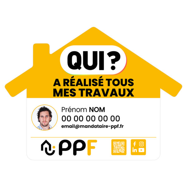 Panneau de chantier mandataire  en forme de maison